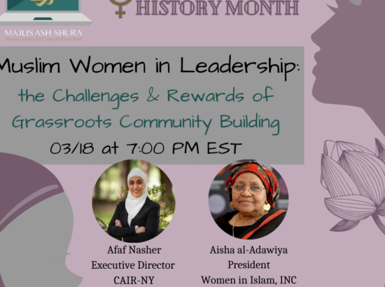 <p class="post-date">March 19, 2021</p>Muslim Women in Leadership: Challenges & Rewards of Grassroots Activism